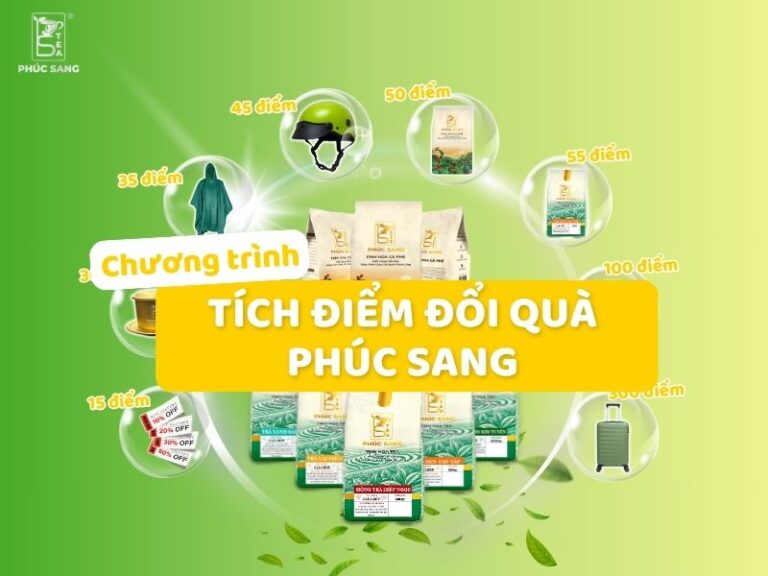 Chương trình “Tích điểm – Đổi quà” cùng Phúc Sang
