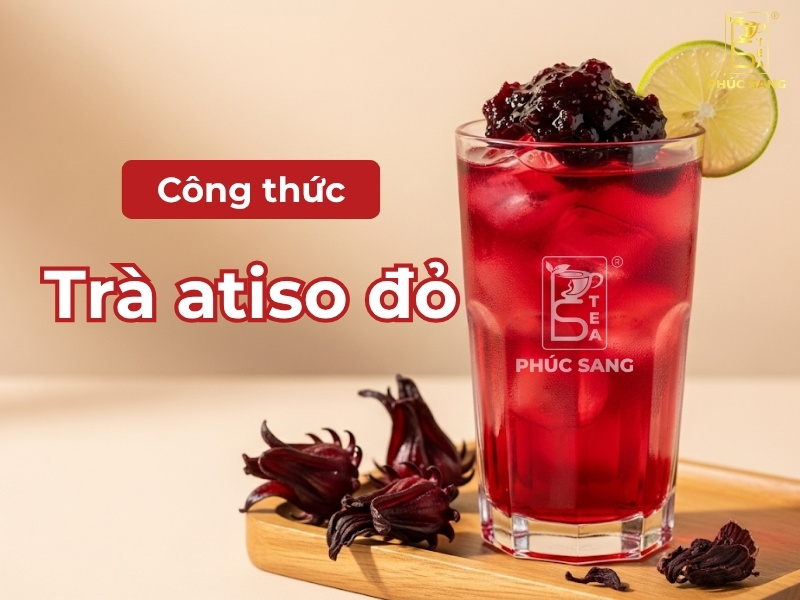 2 công thức trà atiso đỏ không bị chua ngọt chuẩn vị 2 công thức trà atiso đỏ không bị chua ngọt chuẩn vị