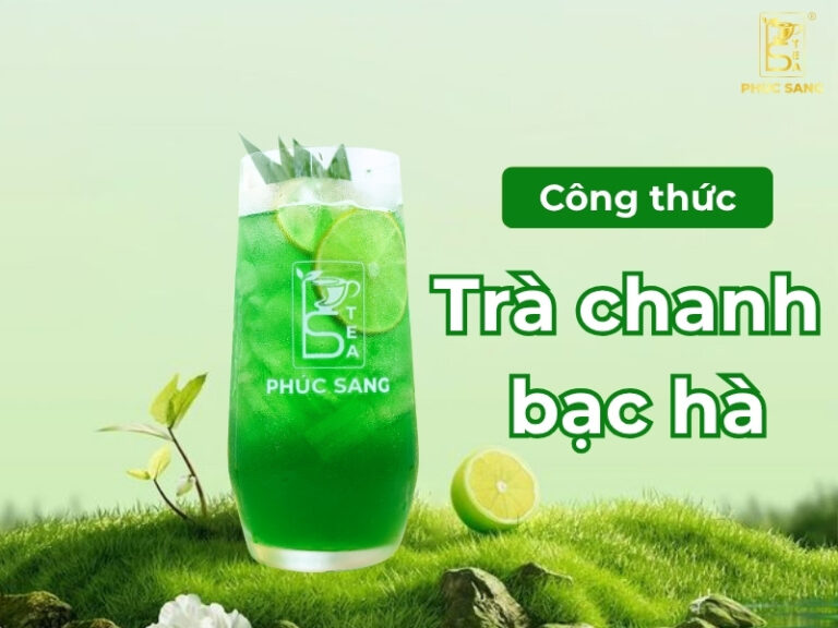 Cách làm trà chanh bạc hà thơm ngon