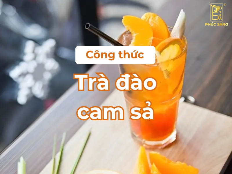Cách pha trà đào cam sả thơm ngon