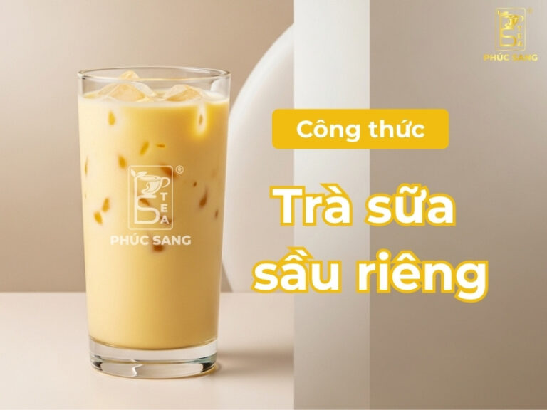 Công thức làm trà sữa sầu riêng đơn giản