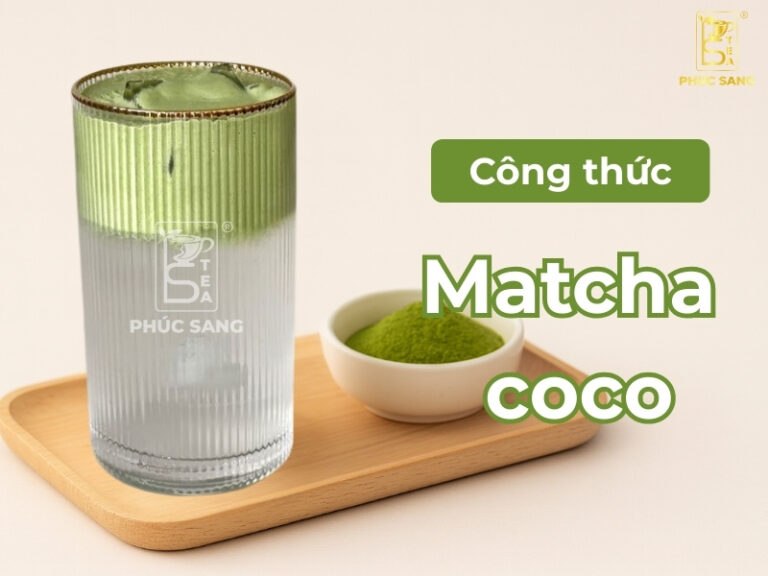 Công thức pha chế matcha coco chuẩn vị, béo thơm mát lạnh
