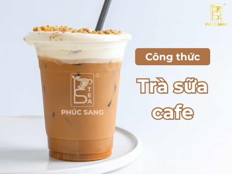 Công thức làm trà sữa cafe thơm béo, đậm vị chuẩn quán