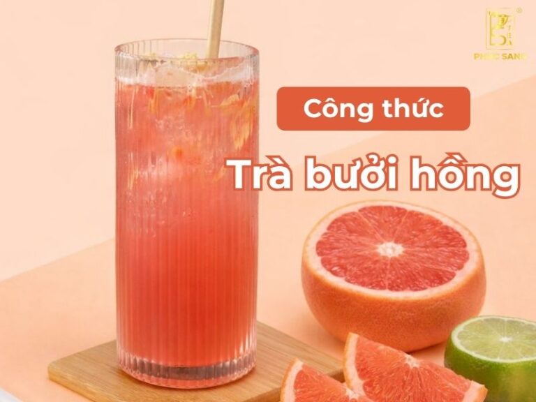 C&aacute;ch l&agrave;m tr&agrave; bưởi hồng thơm m&aacute;t, chuẩn gu kh&aacute;ch h&agrave;ng