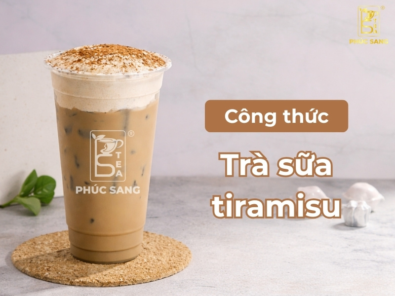 Công thức trà sữa tiramisu thơm béo, chuẩn vị