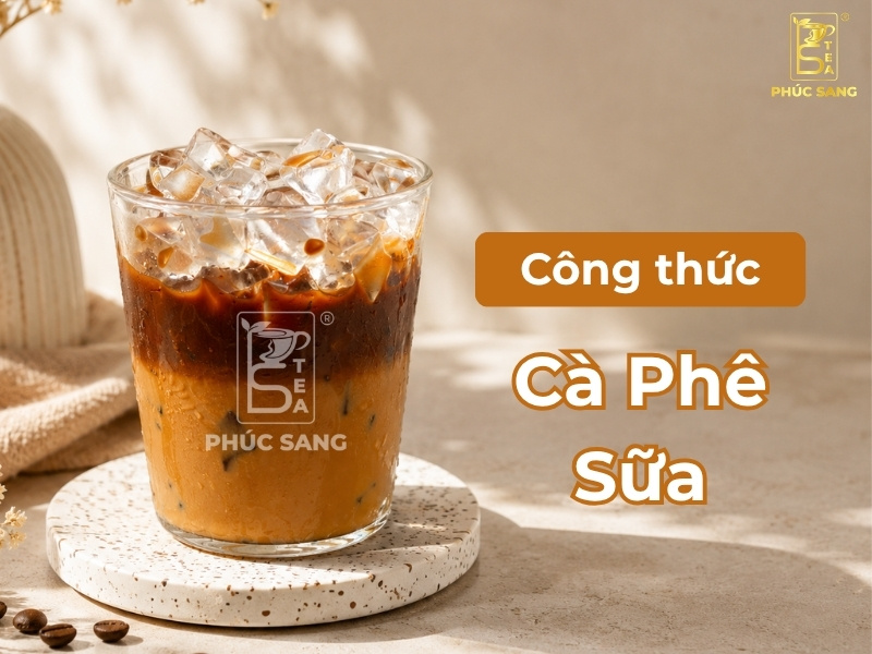 Cách pha cà phê sữa ngon, chuẩn vị và hút khách