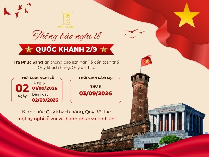 Trà Phúc Sang Thông Báo Lịch Nghỉ Lễ Quốc Khánh 2/9/2026
