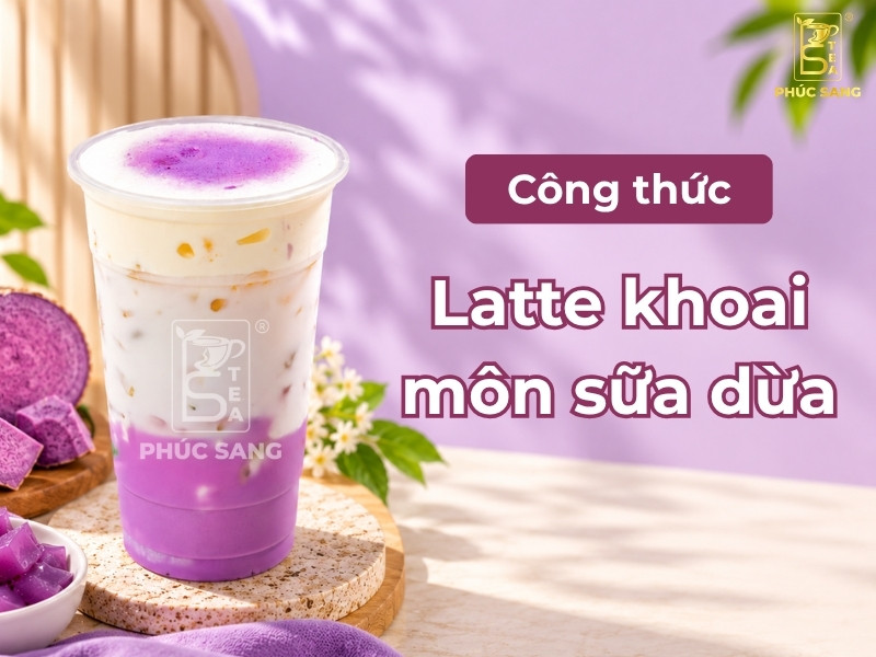 Cách làm latte khoai môn sữa dừa ngon, dễ làm, dễ bán